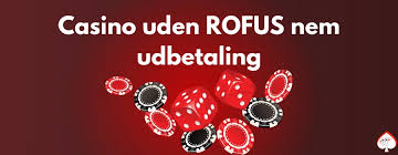 Casino uden ROFUS Find de Bedste Online Muligheder 1310671864 Casino uden ROFUS Find de Bedste Online Muligheder 1310671864